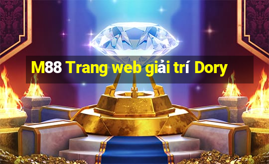 M88 Trang web giải trí Dory