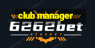 club manager