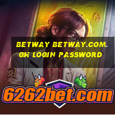 Betway betway.com.gh login password