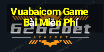 Vuabaicom Game Bài Miễn Phí