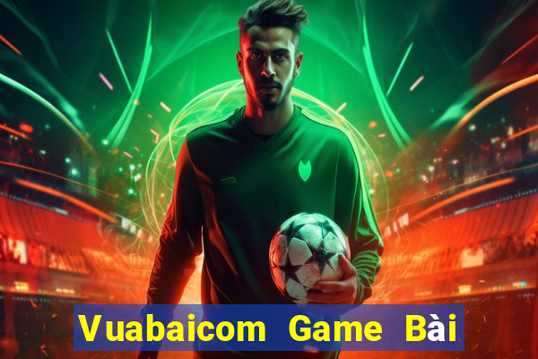 Vuabaicom Game Bài Miễn Phí