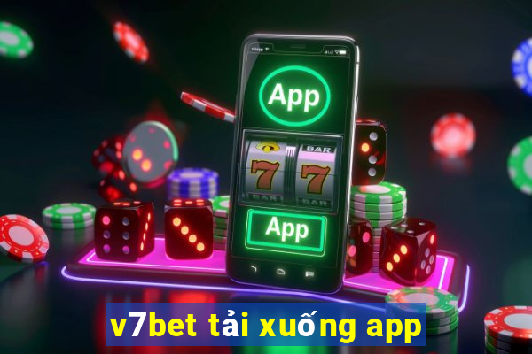 v7bet tải xuống app