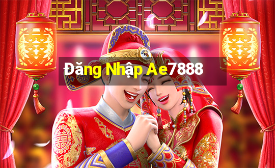 Đăng Nhập Ae7888