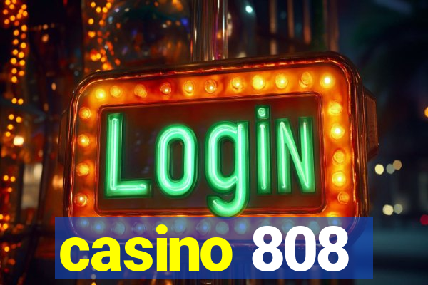 casino 808