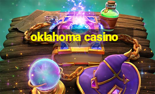 oklahoma casino