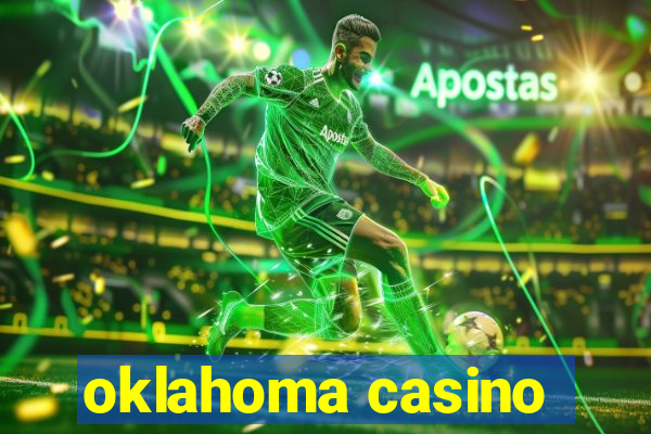 oklahoma casino