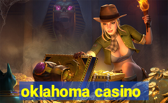 oklahoma casino