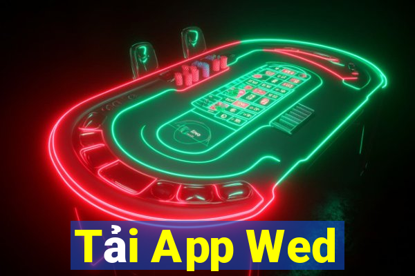 Tải App Wed