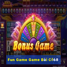 Fun Game Game Bài Cf68