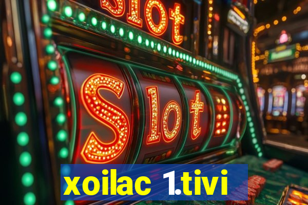 xoilac 1.tivi