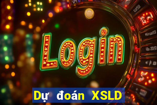 Dự đoán XSLD ngày 12