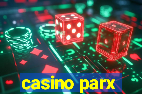 casino parx