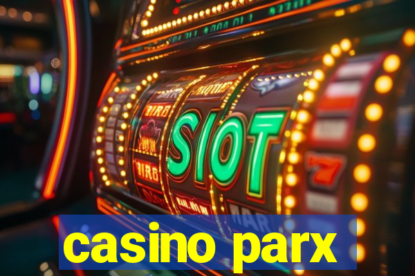 casino parx