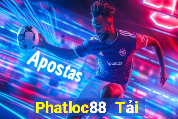 Phatloc88 Tải Game Bài Đổi Thưởng Uy Tín 2024