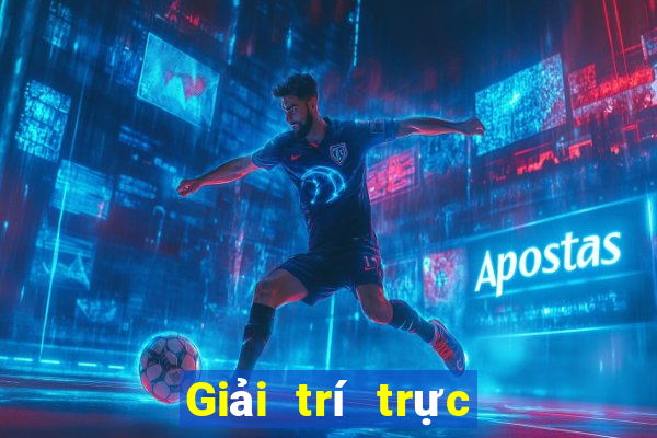 Giải trí trực tuyến 3u