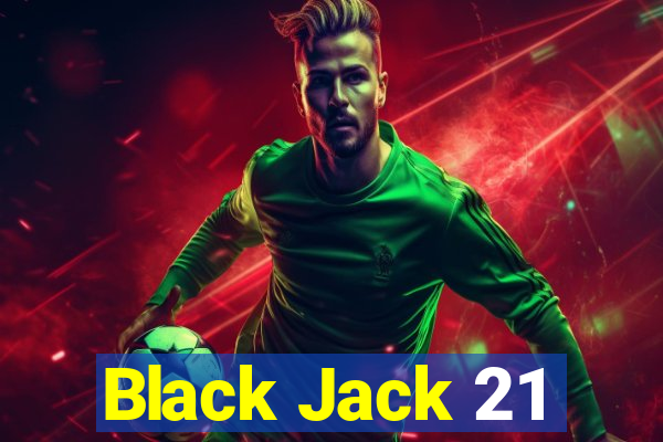 Black Jack 21