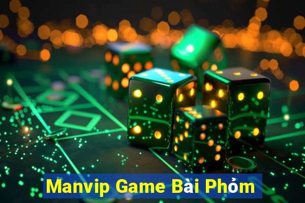 Manvip Game Bài Phỏm