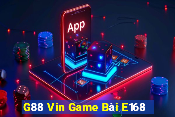 G88 Vin Game Bài E168