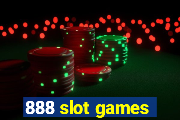 888 slot games