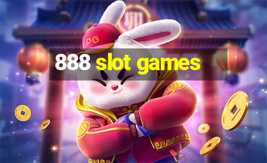 888 slot games