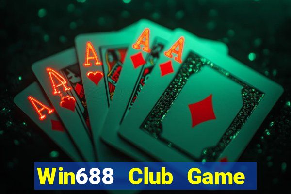 Win688 Club Game Bài Trên Máy Tính