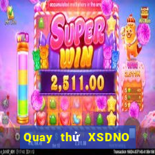 Quay thử XSDNO ngày 26