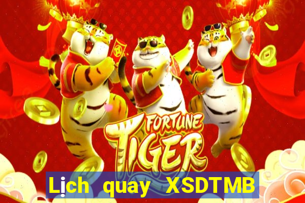 Lịch quay XSDTMB ngày 15