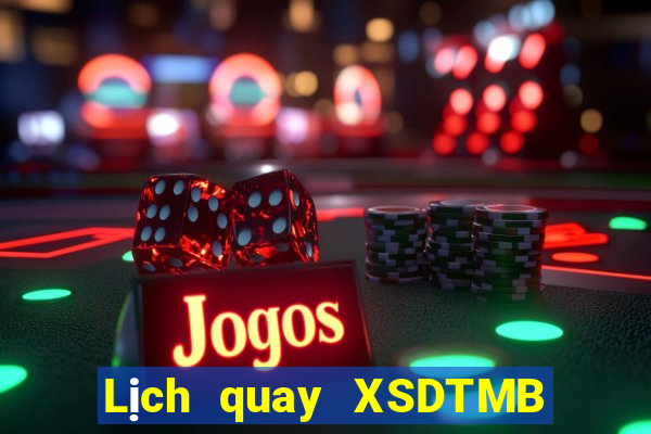 Lịch quay XSDTMB ngày 15