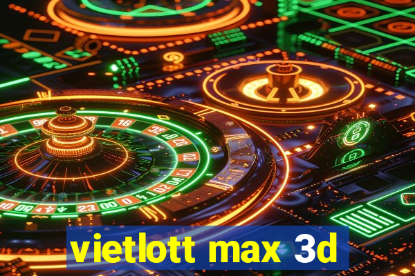 vietlott max 3d