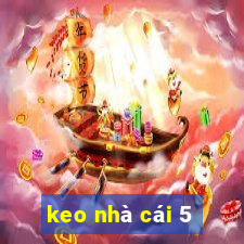 keo nhà cái 5