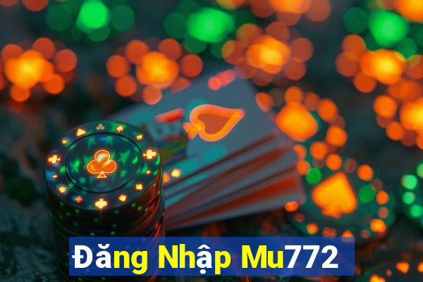 Đăng Nhập Mu772