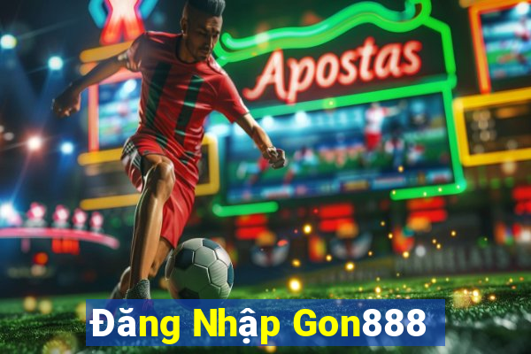 Đăng Nhập Gon888