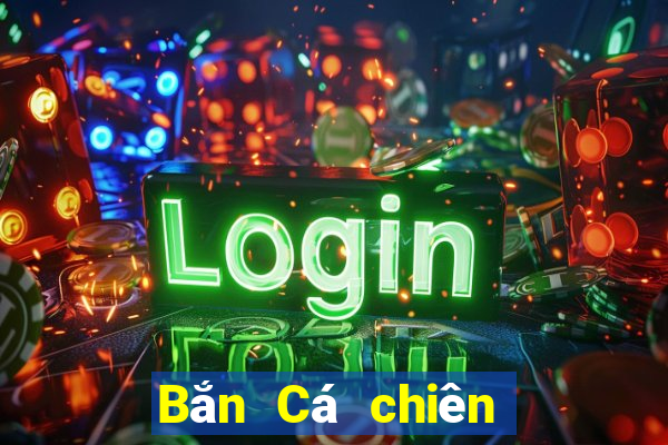 Bắn Cá chiên lật thiên quan