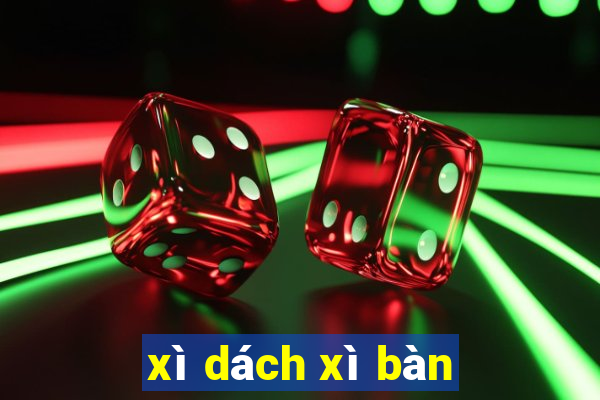 xì dách xì bàn