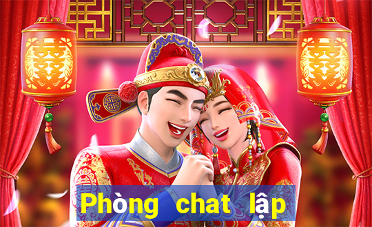 Phòng chat lập kế hoạch khí cầu