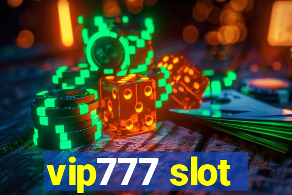 vip777 slot