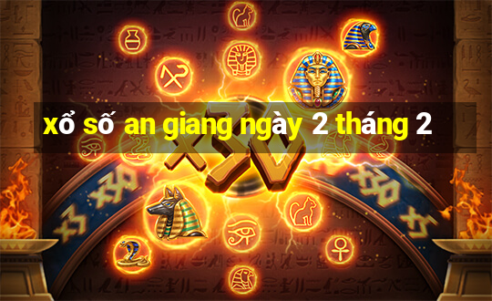 xổ số an giang ngày 2 tháng 2