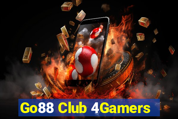 Go88 Club 4Gamers