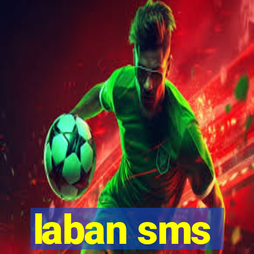 laban sms