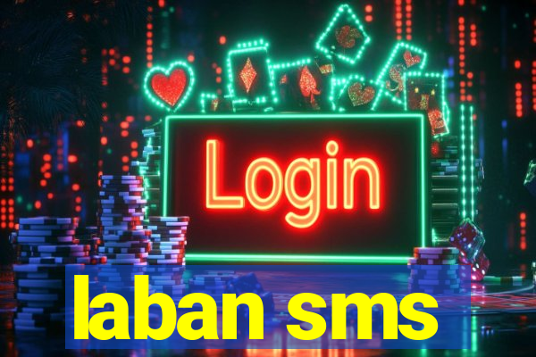 laban sms