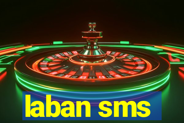 laban sms