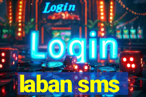 laban sms