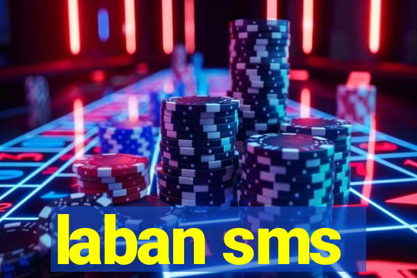 laban sms