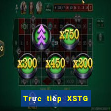 Trực tiếp XSTG ngày 12