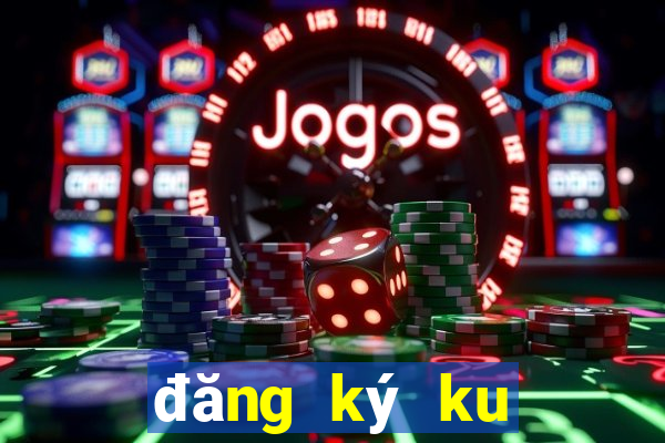 đăng ký ku casino ku77.win