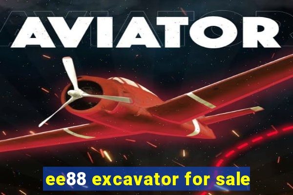 ee88 excavator for sale