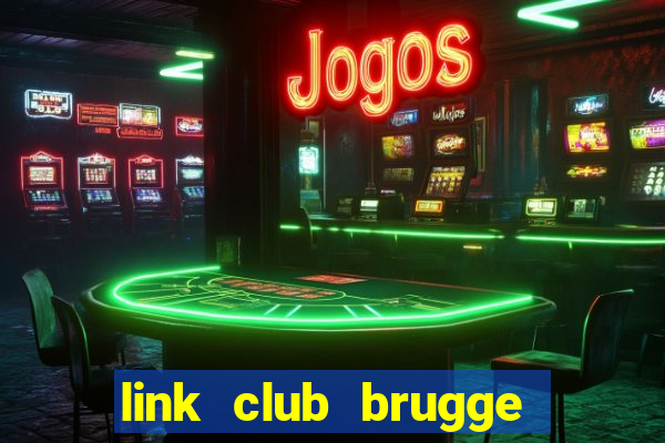 link club brugge vs psg