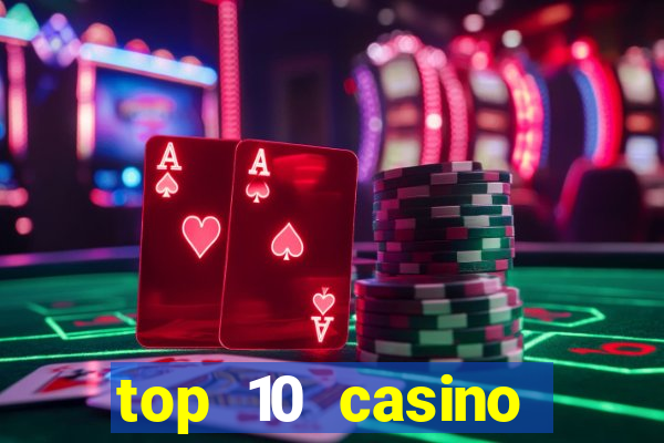 top 10 casino online asian