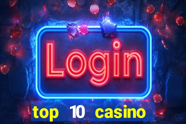 top 10 casino online asian