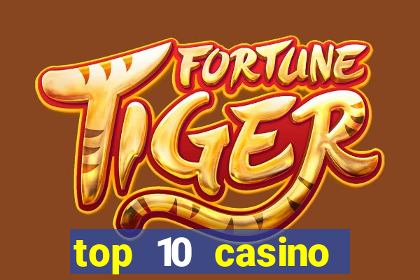 top 10 casino online asian